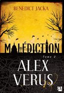 Alex Verus 02 : Malédiction