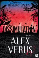 Alex Verus 06 : Dissimulation