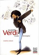 Giuseppe Verdi : mode d'emploi N.E.