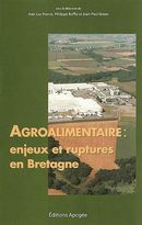 Agroalimentaire : enjeux et ruptures en Bretagne