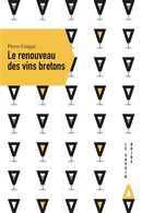 Le renouveau des vins bretons