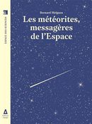 Les météorites, messagères de l'espace N.E.