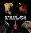 Races bretonnes - Une histoire bien vivante