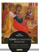 Icônes de tradition byzantine - Techniques et inspirations N.E.