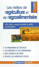 Métiers de l'agriculture et del'agroalimentaire 2e Ed
