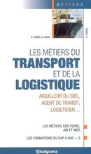Métiers des transports et de la logistique 4e Ed.