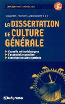 Dissertation de culture générale 2e Ed.