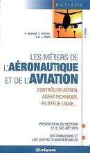 Métiers de l'aéronautique et de l'aviation 4e Ed.