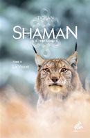 Shaman - La trilogie 02 : La Vision