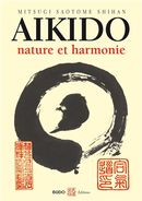 Aikido, nature et harmonie