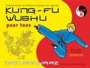 Kung-fu wushu pour tous 02