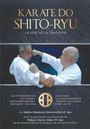 Karate Do Shito-Ryu : La voie de la tradition