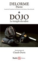 Dojo - Le temple du sabre