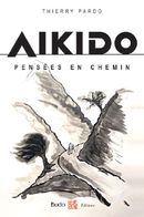 Aikido - Pensées en chemin