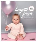 Layette facile  34 modèles à tricoter de la naissance à 12 mois