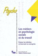 Les métiers en psychologie sociale et du travail