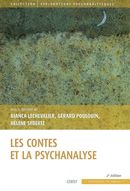 Les contes et la psychanalyse 2e éd.