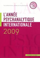 L'année psychanalytique internationale 2009