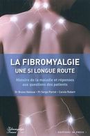 La fibromyalgie, une si longue route