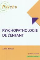 Psychopathologie de l'enfant 3e éd.