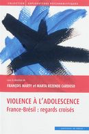 Violence à l'adolescence - France-Brésil : regards croisés