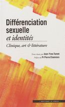 Différenciation sexuelle et identités - Clinique, art & littérature