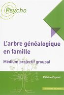 L'arbre généalogique en famille - Médium projectif groupal