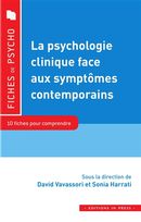 La psychologie clinique face aux symptômes contemporains