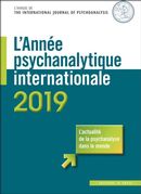L'annee psychanalytqiue internationale 2019