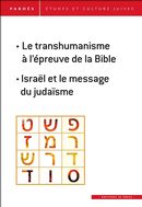 Transhumanisme à l'épreuve de la Bible Le : Israël et le ...