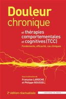 Douleur chronique et thérapies comportementales et cognitives (TCC) - 2e édition