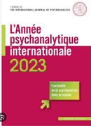 L'année psychanalytique internationale 2023