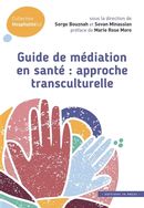 Guide de médiation transculturelle - Pour la faire ou s'en inspirer