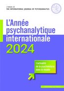 L'Année psychanalytique internationale 2024