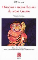 Histoires merveilleuses du Mont Gueumo - Contes anciens