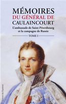 Mémoires du général de Caulaincourt 01