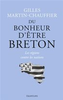 Du bonheur d'être breton - Les régions contre les nations