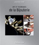 Art et techniques de la bijouterie