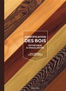 Identification des bois - Esthétique & singularités N.E.