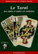 Tarot: ses règles et toutes ses variantes