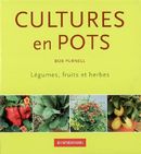 Cultures en pots: légumes, fruits, herbes