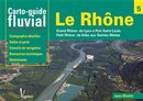 Carto-guide fluvial  05 : Le Rhône