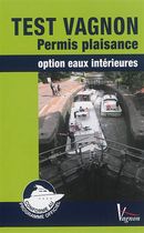 Test Vagnon Permis plaisance - Optiion eaux intérieures