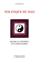 Politique du Dao : Relier le sensible et l'intelligible