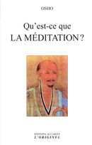 Qu'est ce que la méditation ? N.E.