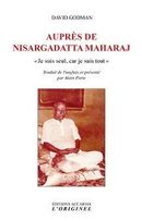 Auprès de Nisargadatta Maharaj N.E.