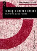 Cahiers de l'IUED No. 3 - Ecologie contre nature
