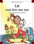 Lili veut être une star