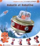 Robotin et Robotine