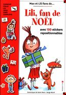 Lili, fan de Noël - avec 150 stickers repositionnables